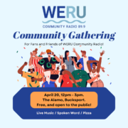 WERU Community Gathering, April 20, Bucksport