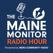 Debut: The Maine Monitor Radio Hour