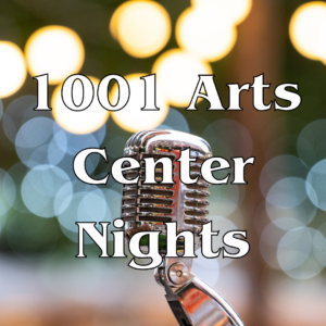 1001 Art Center Nights