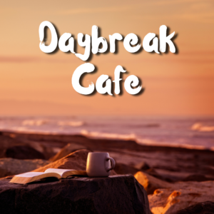 Daybreak Cafe