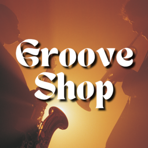 Groove Shop