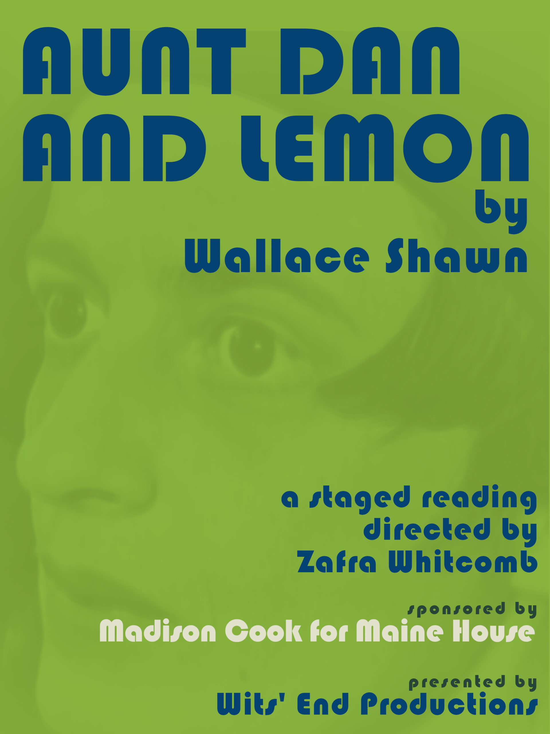 Staged Reading of Wallace Shawn’s “Aunt Dan and Lemon” to Benefit Waldo County Woodshed and Waldo County Bounty