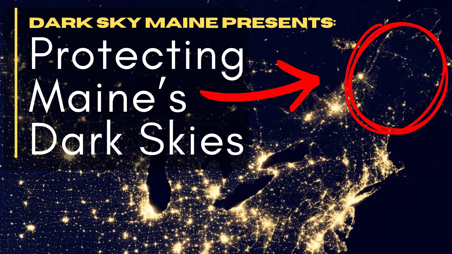 Protecting Maine’s Dark Skies