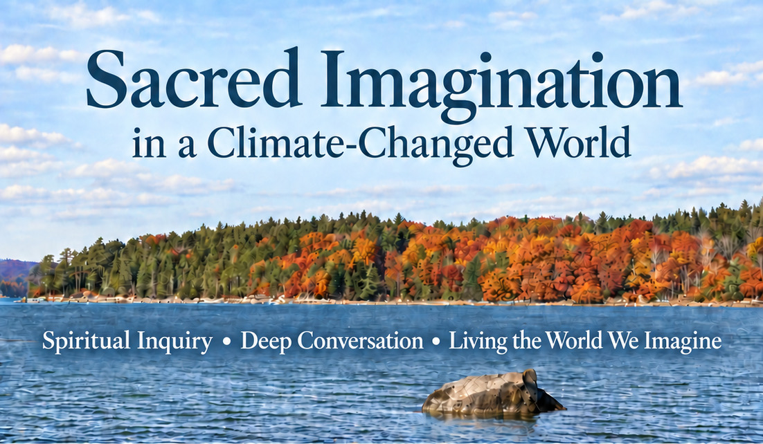 Sacred Imagination in a Climate-Changed World